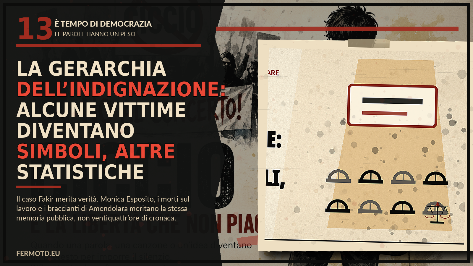 La gerarchia dell’indignazione