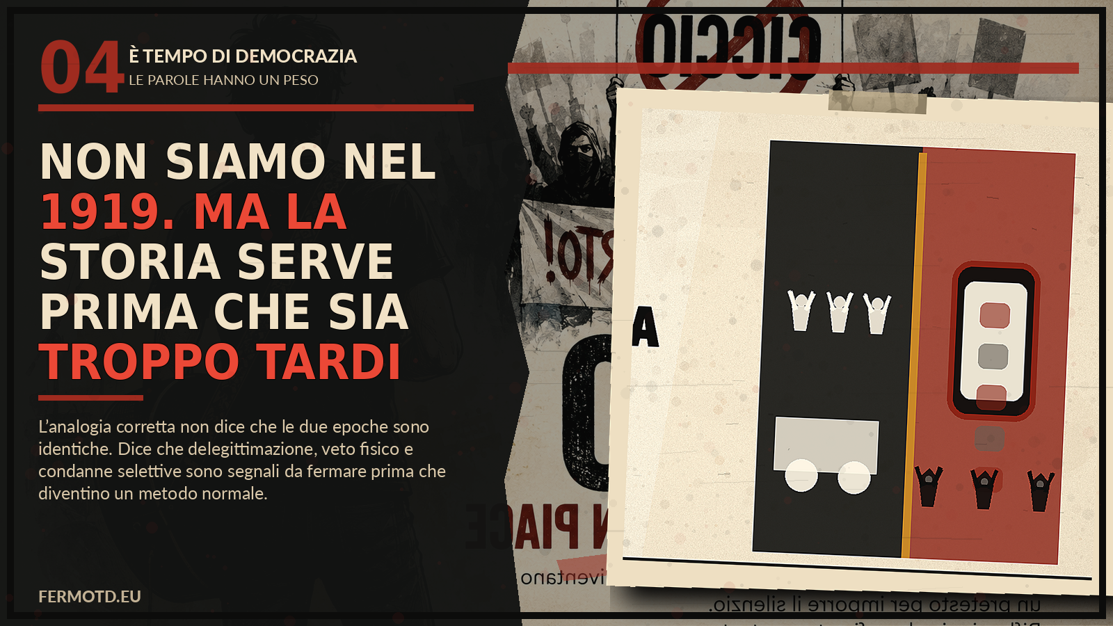 Non siamo nel 1919? spero che non accada